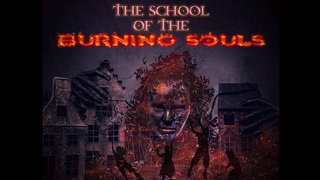 The School of Burning Souls