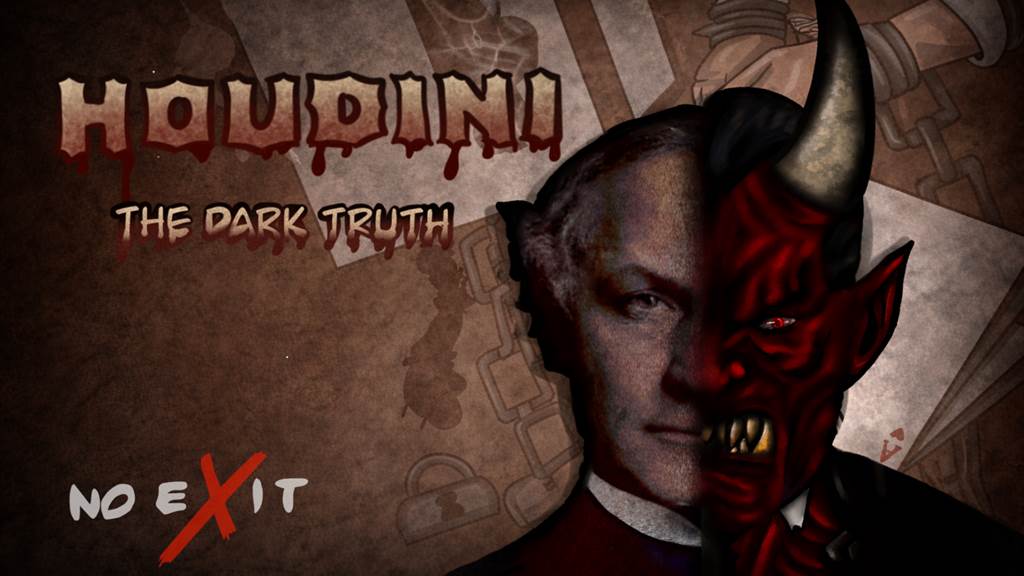 Houdini: The Dark Truth
