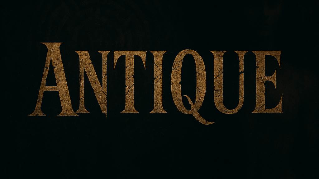 ANTIQUE
