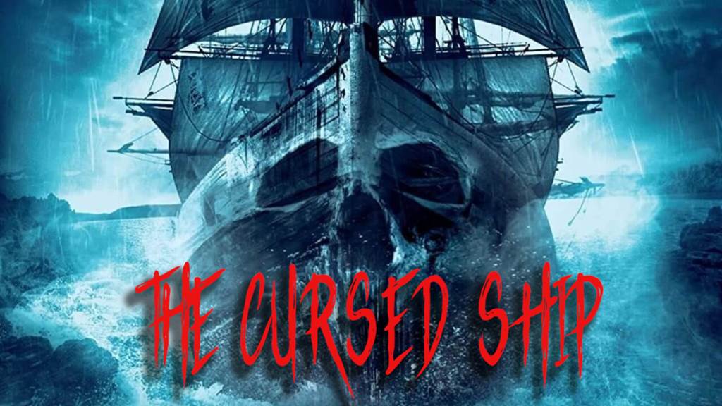 The Cursed Ship X